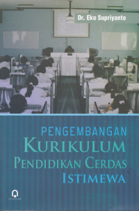 PENGEMBANGAN KURIKULUM PENDIDIKAN CERDAS ISTIMEWA