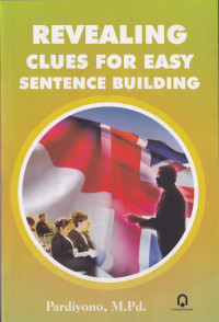 REVEALING CLUES FOR EASY SENTENCE BUILDING