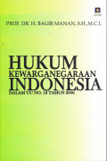 HUKUM KEWARGANEGARAAN INDONESIA DALAM UU NO 12 TAHUN 2006