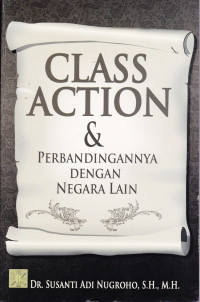 CLASS ACTION & PERBANDINGANNYA DENGAN NEGARA LAIN