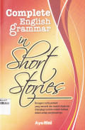 COMPLETE ENGLISH GRAMMAR IN SHORT STORIES