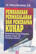 PEMBAHASAN PERMASALAHAN DAN PENERAPAN KUHAP