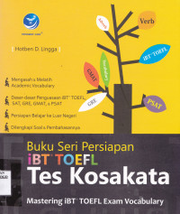 BUKU SERI PERSIAPAN IBT TOEFL TES KOSAKATA