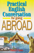 PRACTICAL ENGLISH CONVERSATION FOR GOING ABROAD