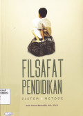 FILSAFAT PENDIDIKAN: SISTEM & METODE