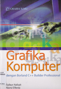 GRAFIKA KOMPUTER DENGAN BORLAND C++ BUILDER PROFESSIONAL