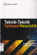 TEKNIK-TEKNIK OPTIMASI HEURISTIK