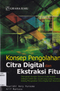 KONSEP PENGOLAHAN CITRA DIGITAL & EKSTRAKSI FITUR