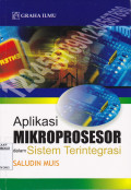 APLIKASI MIKROPROSESOR DALAM SISTEM TERINTEGRASI