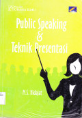 PUBLIC SPEAKING & TEKNIK PRESENTASI