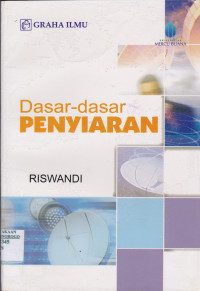 DASAR-DASAR PENYIARAN