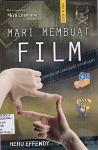 MARI MEMBUAT FILM PANDUAN MENJADI PRODUSER