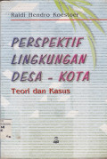 PERSPEKTIF LINGKUNGAN DESA - KOTA