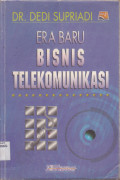 ERA BARU BISNIS TELEKOMUNIKASI