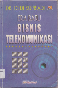 ERA BARU BISNIS TELEKOMUNIKASI