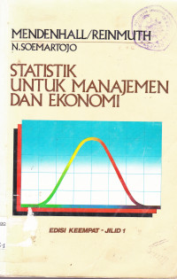 STATISTIK UNTUK MANAJEMEN DAN EKONOMI JILID 1