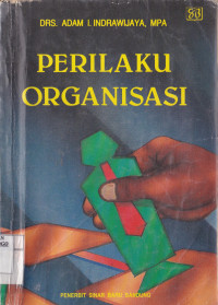 PERILAKU ORGANISASI