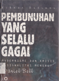 PEMBUNUHAN YANG SELALU GAGAL