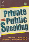 PRIVATE AND PUBLIC SPEAKING