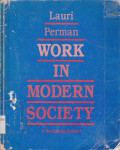 WORK IN MODERN SOCIETY