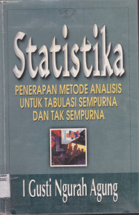 STATISTIKA PENERAPAN METODE ANALISIS UNT. TABULASI SEMPURNA & TIDAK SEMPURNA