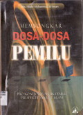 MEMBONGKAR DOSA-DOSA PEMILU