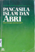 PANCASILA ISLAM DAN ABRI