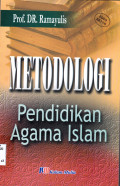 METODOLOGI PENDIDIKAN AGAMA ISLAM : EDISI REVISI