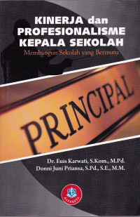 KINERJA DAN PROFESIONALISME KEPALA SEKOLAH