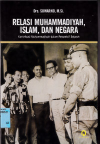 RELASI MUHAMMADIYAH ISLAM DAN NEGARA