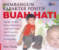 MEMBANGUN KARAKTER POSITIF BUAH HATI