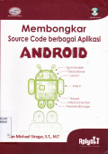 MEMBONGKAR SOURCE CODE BERBAGAI APLIKASI ANDROID