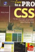 FROM ZERO TO A PRO CSS : TIP DAN TRIK UNTUK MENYERTAKAN CASCADING STYLE SHEETS DALAM WEB