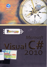 MICROSOFT VISUAL C# 2010 : SOURTCOURSE SERIES