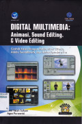 DIGITAL MULTIMEDIA : ANIMASI, SAUND EDITING, & VIDEO EDITING