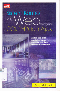 SISTEM KONTROL VIA WEB DENGAN CGI, PHP DAN AJAX : LANGKAH AWAL UNTUK MEWUJUDKAN SMARTHOME YANG DAPAT DIKENDALIKAN WEB