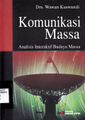 KOMUNIKASI MASSA ANALISIS INTERAKTIF BUDAYA MASSA