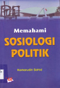 MEMAHAMI SOSIOLOGI POLITIK
