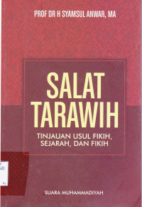 SALAT TARAWIH : TINJAUAN USUL FIKIH, SEJARAH, DAN FIKIH