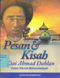 PESAN & KISAH KIAI DAHLAN DALAM HIKMAH MUHAMMADIYAH