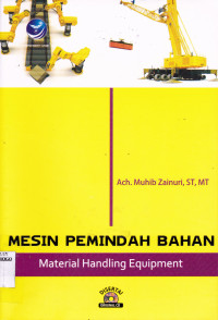 MESIN PEMINDAH BAHAN: MATERIAL HANDLING EQUIPMENT