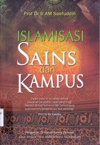 ISLAMISASI SAINS DAN KAMPUS