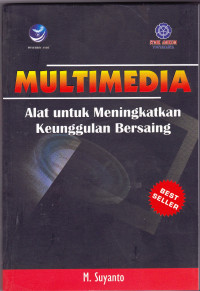 MULTIMEDIA ALAT UNTUK MENINGKATKAN KEUNGGULAN BERSAING