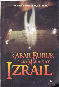 KABAR BURUK DARI MALAIKAT IZRAIL