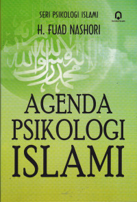 AGENDA PSIKOLOGI ISLAM