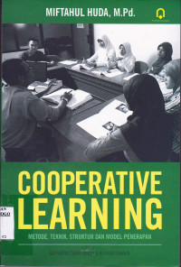 COOPERATIVE LEARNING : METODE, TEKNIK, STRUKTUR DAN MODEL PENERAPAN