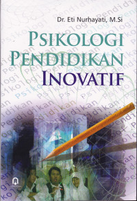 PSIKOLOGI PENDIDIKAN INOVATIF