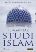 PENGANTAR STUDI ISLAM