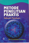 METODE PENELITIAN PRAKTIS : SEBUAH PANDUAN