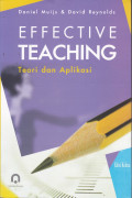 EFFECTIVE TEACHING TEORI DAN APLIKASI ; ED 2